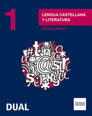 Inicia Lengua Castellana y Literatura 1.o Bachillerato. Libro del alumno | Varios autores | 9788467385519 (OXFORD)