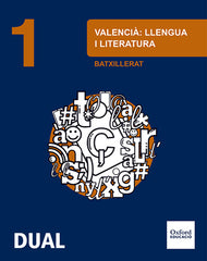 Inicia Valencià: Llengua i Literatura 1r Batxillerat. Llibre de l'alumne | Varios autores | 9788467394450 (OXFORD)