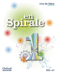 En Spirale 1. Livre de l'élève + Comic | Varios autores | 9788467397628 (OXFORD)