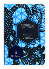 MEMORIAS DE IDHUN II REVELACION (R) LA RESISTENCIA | Gallego,laura | 9788467535945 (Sm)
