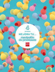 Mejora tu... resolución de problemas. 4 Primaria | Varios autores | 9788467592900 (Sm)