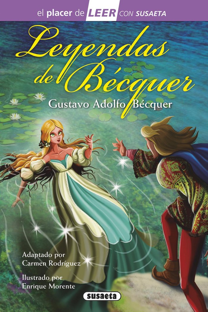 LEYENDAS DE BECQUER | Becquer,gustavo Adolfo | 9788467745825 (Susaeta)