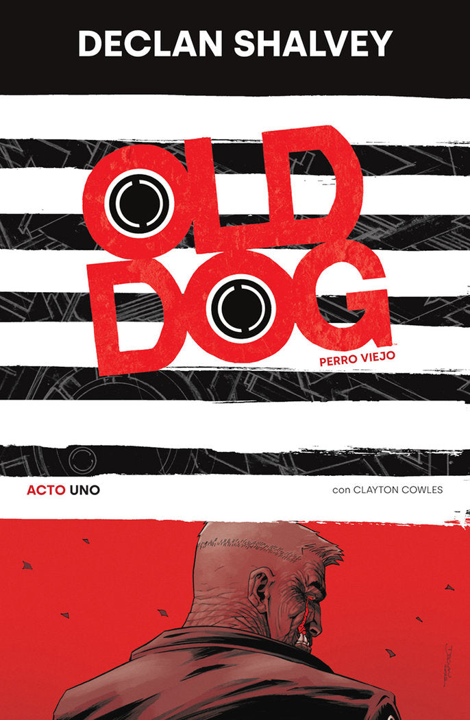 OLD DOG PERRO VIEJO 1 | Shalvey, Declan | 9788467964592 (Norma)