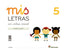 MIS LETRAS 5 CON ENLACE I,13 CUAD+CUENTO LECTOESC,SANLEN05E | AA,VV | 9788468012049 (Santillana)