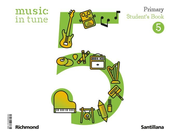 MUSIC IN TUNE 5 PRIMARY STUDENT'S BOOK | Varios autores | 9788468060484 (Santillana)