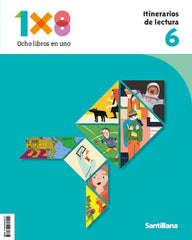 ITINERARIOS DE LECTURA 1X8 6 PRIMARIA | Varios autores | 9788468080512 (Santillana)