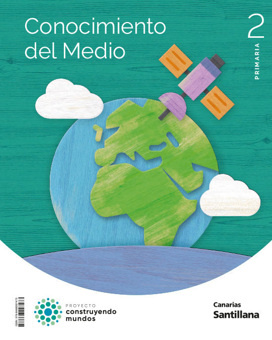 CONOCIMIENTO MEDIO 2º de Primaria CANARIAS 23 CONSTRUYENDO MUNDOS | AA,VV | 9788468097473 (Santillana)