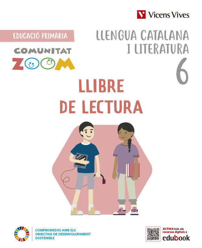 Llengua Catalana i Literatura 6. Llibre de lectura. (Comunitat Zoom) | Varios autores | 9788468292618 (Vicens Vives)