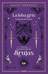 LA LOBA GRIS | Carranza,maite | 9788468358536 (Edebe)