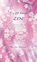 TUS 20 FRASES ZEN - 9788468520995