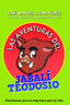 AVENTURAS DEL JABALI TEODOSIO DE JOSE MANUEL DOMINGUEZ,LAS | MANUEL DOMINGUEZ,JOSE | BUBOK PUBLISHING | 9788468554549
