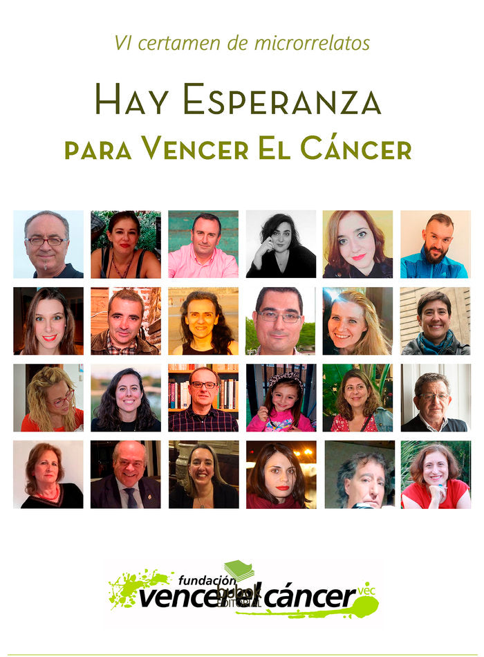 HAY ESPERANZA VI CERTAMEN DE MICRORRELATOS PARA VENCER EL C - 9788468562605