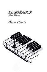 EL SOÑADOR MIKE WHITE - 9788468578804