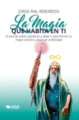 LA MAGIA QUE HABITA EN TI - 9788468583235