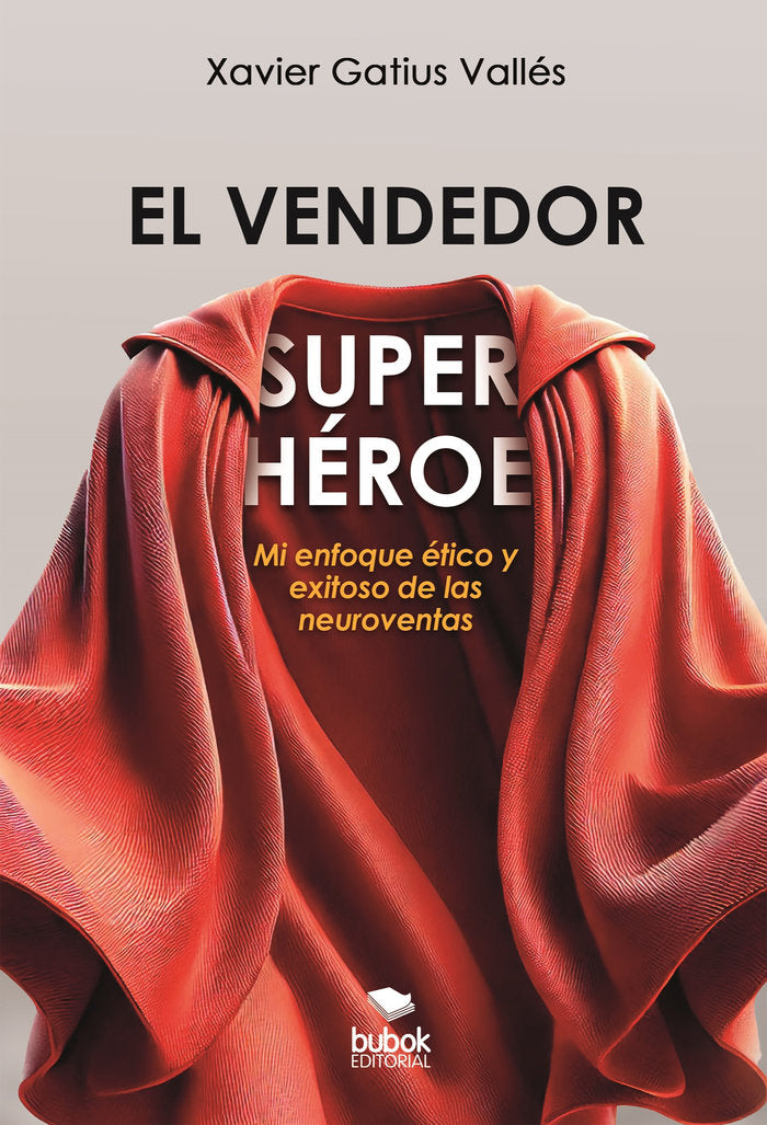 EL VENDEDOR SUPERHEROE - 9788468585789