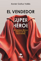 EL VENDEDOR SUPERHEROE - 9788468585789
