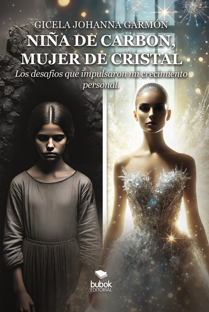 NIÑA DE CARBON MUJER DE CRISTAL - 9788468586090