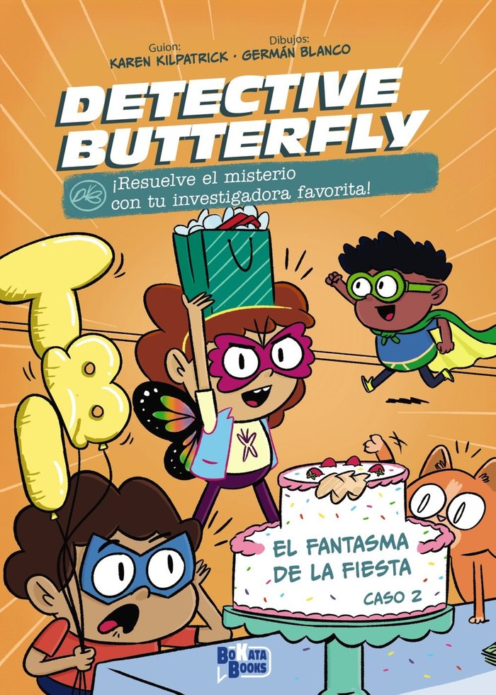 DETECTIVE BUTTERFLY CASO 2 EL FANTASMA DE LA FIESTA - 9788469644676