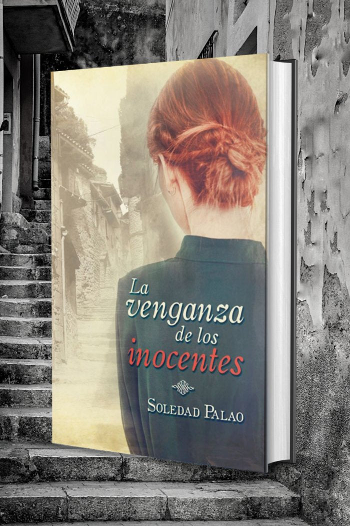 LA VENGANZA DE LOS INOCENTES I palao sirés, soledad;palao sirés, soledad I Maria Soledad Palao Sirés I 9788469767283