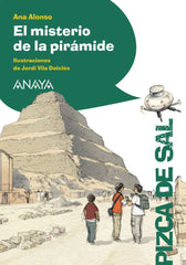 MISTERIO DE LA PIRAMIDE,EL PDS | Alonso,ana | 9788469809020 (Anaya infantil y juvenil)