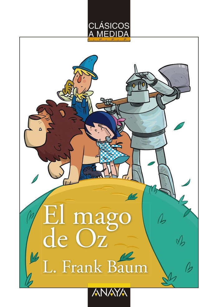 MAGO DE OZ,EL | Baum, L,f, | 9788469847985 (Anaya infantil y juvenil)
