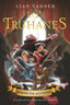 LOS TRUHANES 1 HEROES POR ACCIDENTE | Tanner, Lian | 9788469848708 (Anaya infantil y juvenil)