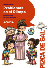 PROBLEMAS EN EL OLIMPO | Alonso, Ana | 9788469885925 (Anaya infantil y juvenil)