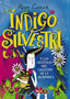 INDIGO SILVESTRI Y LAS CRIATURAS DEL CALLEJON DE LA GOMINOLA | Curnick, Pippa | 9788469888766 (Anaya infantil y juvenil)