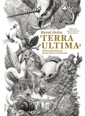 TERRA ULTIMA | Deleo, Raoul/stern, Noah J, | 9788469889909 (Anaya infantil y juvenil)