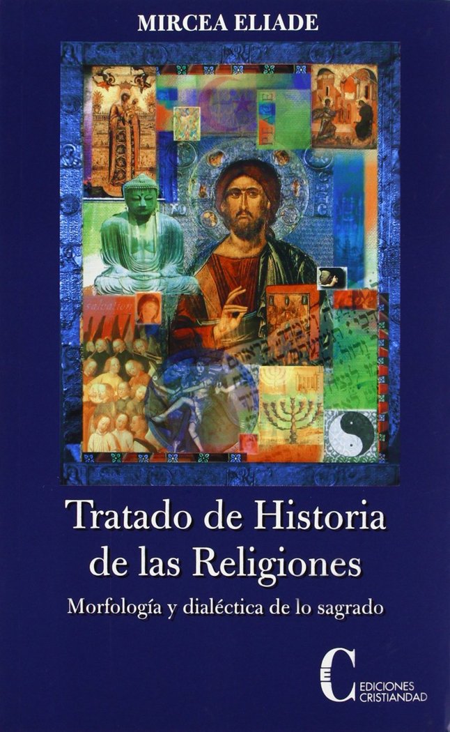 TRATADO DE HISTORIA DE LAS RELIGIONES - 9788470575402