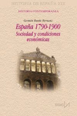 ESPA?A 1790-1900 I Rueda Hernanz, Germán I ISTMO, S.A. I 9788470903854