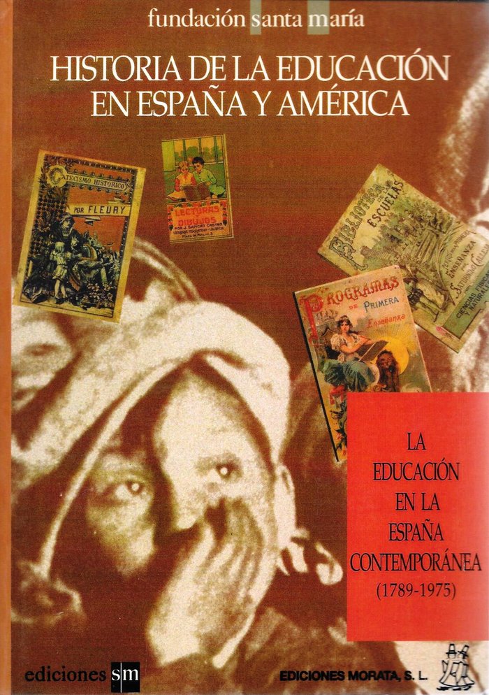HISTORIA DE LA EDUCACION TOMO III | DELGADO, BUENAVENTURA | MORATA | 9788471123787