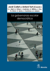 GOBERNANZA ESCOLAR DEMOCRATICA,LA | COLLET,JORDI/ TORT,ANTONI | MORATA | 9788471127846