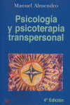 SICOLOGIA Y SICOTERAPIA TRANSPERSONAL 4ªED - 9788472454224