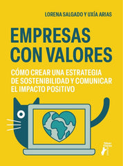 EMPRESAS CON VALORES | ARIAS,UXIA/LORENA,SALGADO | TEBAR FLORES | 9788473608251