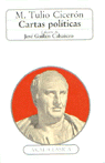 CARTAS POLÍTICAS I Cicerón, M. Tulio I Ediciones Akal I 9788476003602