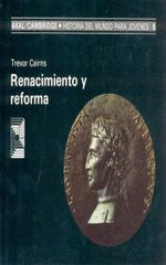 RENACIMIENTO Y REFORMA I Cairns, Trevor I Ediciones Akal I 9788476005095