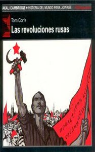 LAS REVOLUCIONES RUSAS I Corfe, Tom I Ediciones Akal I 9788476006139