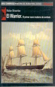 EL WARRIOR I Browlee, Walter I Ediciones Akal I 9788476009147