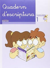 QUADERN D'ESCRIPTURA 1 PRIMERES LECTURES DE MICALET CATALAN | SOLER COBO, TERESA | 9788476609743 (Bromera Pte)