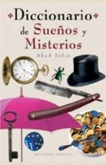 DIC,DE SUEÑOS Y MISTERIOS I Julio,Abad I Obelisco I 9788477209898