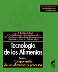 TECNOLOGIA DE LOS ALIMENTOS I - 9788477385752