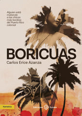 BORICUAS - 9788477685029