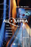 VERDADERA ALQUIMIA,LA I Allen Bartlett,Robert I Sirio I 9788478087709
