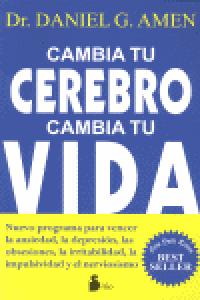 CAMBIA TU CEREBRO CAMBIA TU VIDA | AMEN,DANIEL | SIRIO | 9788478087839