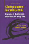 COMO PROMOVER LA CONVIVENCIA | MONJAS CASARES,Mª INES | CEPE | 9788478695454