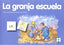 PICTOGRAMAS: LA GRANJA ESCUELA I Carrillo Rojo, María Luisa I Ciencias de la Educación Preescolar y Especial I 9788478697830