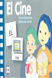 PICTOGRAMAS: EL CINE I Carrillo Rojo, María Luisa I Ciencias de la Educación Preescolar y Especial I 9788478698431