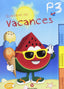 Vacances 3 Anys