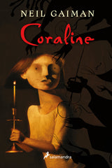 CORALINE (T) | Gaiman,neil | 9788478885794 (Salamandra infantil y juvenil)